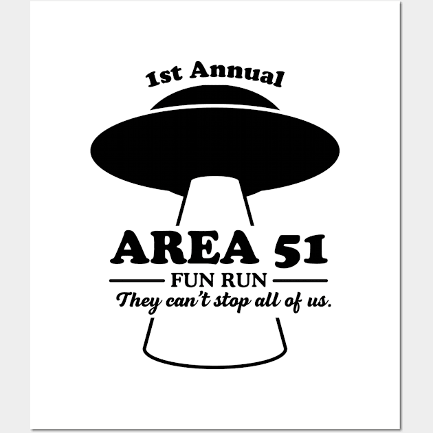 1st annual area 51 fun run Wall Art by Calculated